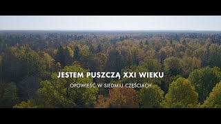 JESTEM PUSZCZĄ XXI WIEKU [upl. by Krell397]