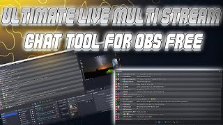 Ultimate Live Multi Stream Chat Tool For OBS Free [upl. by Aneral200]