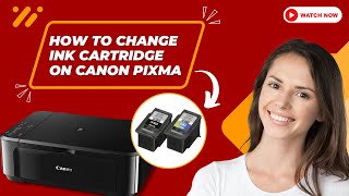 How to Change Ink Cartridge On Canon Pixma  Printer Tales [upl. by Mehta]