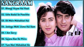 Sangraam Movie All SongsAjay Devgan amp Karisma Kapoormusical worldMUSICAL WORLD [upl. by Ainehs]