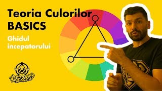 Teoria Culorilor Basics  Ghidul Incepatorului [upl. by Haldane745]