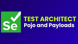 Test Automation Architect Rest assured Framework  Adding Payloads Part 10 JS Testing Academy [upl. by Einaffets303]