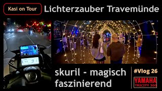 Vlog 26 👉Zum Lichterzauber Travemünde 👉 wirklich ein Highlight [upl. by Thgiwed]