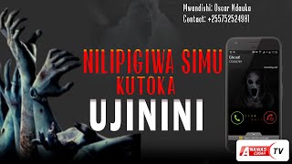 FULL  SIMU KUTOKA UJININI [upl. by Nolla]