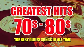 Best Of 70s and 80s Music Playlist  Oldies But Goodies Legendary Hits 70s amp 80s [upl. by Hilton]