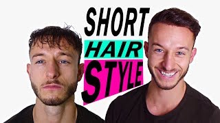 How To Style Short Hair for Men TUTORIAL 2017 [upl. by Enuahs]