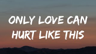 Paloma Faith  Only Love Can Hurt Like This Lyrics quotmust have been a deadly kissquot [upl. by Norre]