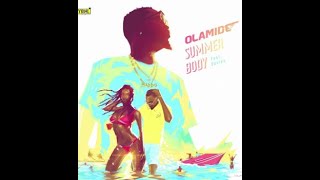 Olamide Ft Davido – Summer Body Official Lyric Video [upl. by Natika]