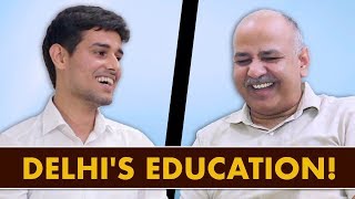 Manish Sisodia Interview with Dhruv Rathee Part2  Education amp Govt Schools [upl. by Elolcin]