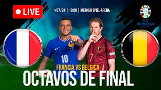 FRANCIA vs BELGICA  OCTAVOS DE FINAL  EUROCOPA 2024  EN DIRECTO [upl. by Sayce831]