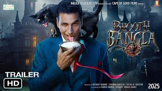 Bhooth Bangla Announcement Teaser  Akshay Kumar Priyadarshan  Bhoot Bangla Movie Akshay Kumar [upl. by Haelam]