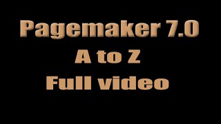 Adobe pagemaker 7 0 A to Z all in one video in tamil [upl. by Enerak]