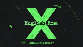 Ed Sheeran  English Rose Official Lyric Video [upl. by Yenruogis]