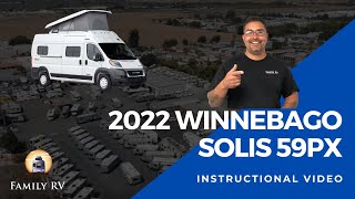 2022 Winnebago Solis 59PX Walkthrough amp Instructional Video Family RV [upl. by Wende]