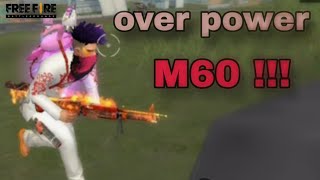 Over power M60 III 💪 freefire brranked viralvideo [upl. by Doersten]