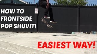 How To Frontside Pop Shuvit The Easiest Way  Ashton Kelley [upl. by Ahtenek]