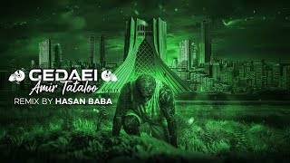 Amir Tataloo  Gedaei  امیر تتلو  گدایی  Remix by HasanBabaMusic [upl. by Wyne]