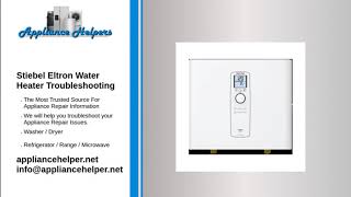 Stiebel Eltron Water Heater Troubleshooting [upl. by Enyrhtac925]