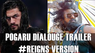 Pogaru  Dialogue Trailer  Roman Reigns Version [upl. by Mazel]