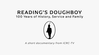 Readings Doughboy 100 Years of History Service and Family [upl. by Maureen]