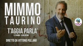 MIMMO TAURINO  Taggia parlà Official Video [upl. by Cedric]