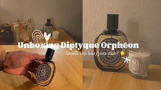 Diptyque Orphéon  Perfume Unboxing amp Honest Review 😊 [upl. by Ayanet980]