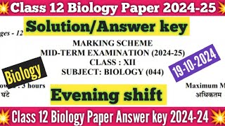 class 12 biology answer key 2024 evening shiftmidterm 202425biology paper solution 2024 class 12 [upl. by Koval]