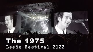 The 1975  Full Set HD  Leeds Festival 2022  UK [upl. by Fendig]