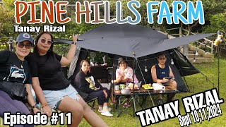 PINE HILLS FARM Tanay Rizal11 [upl. by Lorilee49]