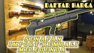 DAFTAR HARGA SENAPAN IMPORT 2022 DI ISTANA PASAR BARU [upl. by Bradeord618]