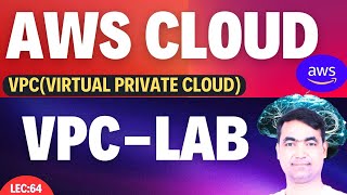 AWS Lecture63  How to create your own VPC   You must know🔥 [upl. by Ahsenwahs]