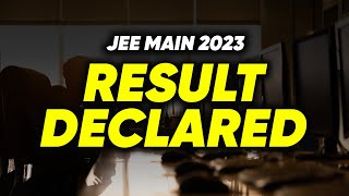 JEE Main 2023 Result is OUT  Check Percentile vs Score vs CRL [upl. by Wanonah863]