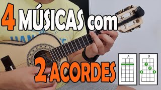 APRENDA 4 MÚSICAS COM 2 ACORDES PARA INICIANTES no CAVAQUINHO  AULA DE CAVACO  LÉO SOARES [upl. by Ainavi]