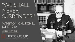 Winston Churchills We Shall Never Surrender Speech with subs Darkest Hour  Dunkirk Evacuation [upl. by Adnamma]