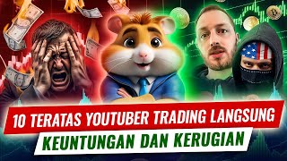 Rating Hamster Keuntungan amp Kerugian Terbesar YouTuber Trading Terungkap [upl. by Norling]