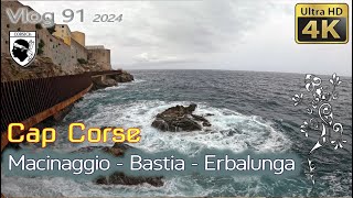 2024 91 Bastia  Erbalunga La Corse en 4k [upl. by Kir380]