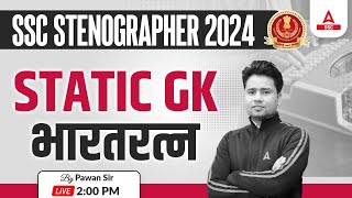 SSC Stenographer 2024  SSC Steno GK GS By Pawan Moral  Static GK  भारतरत्न [upl. by Al]