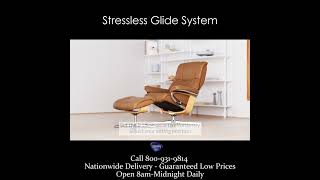 Stressless Glide System [upl. by Thaddus]