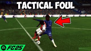 How To Do Professional Foul Tactical Foul On FC 25 [upl. by Annodas504]