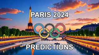 2024 Paris Summer Olympic Predictions [upl. by Amitarp]