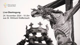 Messe zum Christkönigsfest 2024 [upl. by Eselrahc647]