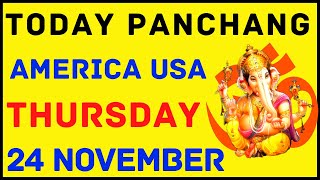 Todays Panchang Usa America 24 November 2022 [upl. by Anigger761]