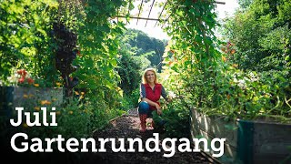 Gartenrundgang Ende Juli   Tipps Was kann man noch ansäen und pflanzen 🌱🌼 [upl. by Elsilrac]