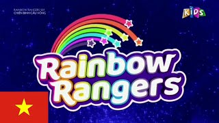 Rainbow Rangers Las heroínas del arcoíris intro Opening VietnameseVietnamitaTiếng Việt Happy Kids [upl. by Nicoli]