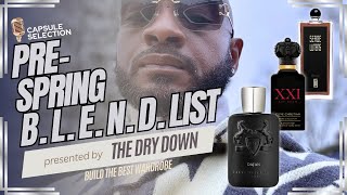 The COVETED Men’s Fragrance Wardrobe List  BLEND Vol 9 [upl. by Collayer]