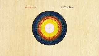 Semisonic  All The Time Official Audio [upl. by Erinna]