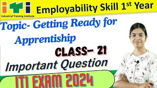 Employability Skill 1st year important question  Class 21  Getting Ready for Apprenticeship [upl. by Aliekahs]