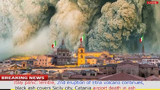 Today the 2nd eruption of the Etna volcano continues burying city of Catania the airport in ash [upl. by Irotal652]