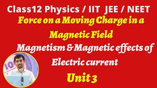 TN New Syllabus Class 12 Physics Force on a Moving Charge in a Magnetic Field Part 41 NEETJEE [upl. by Kramlich]