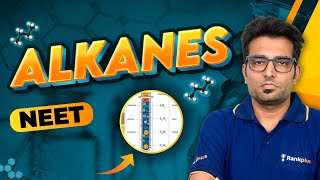 Alkanes  Organic Chemistry  NEET  Soorma Series  Ashwani Tyagi Sir  Rankplus [upl. by Liagabba729]